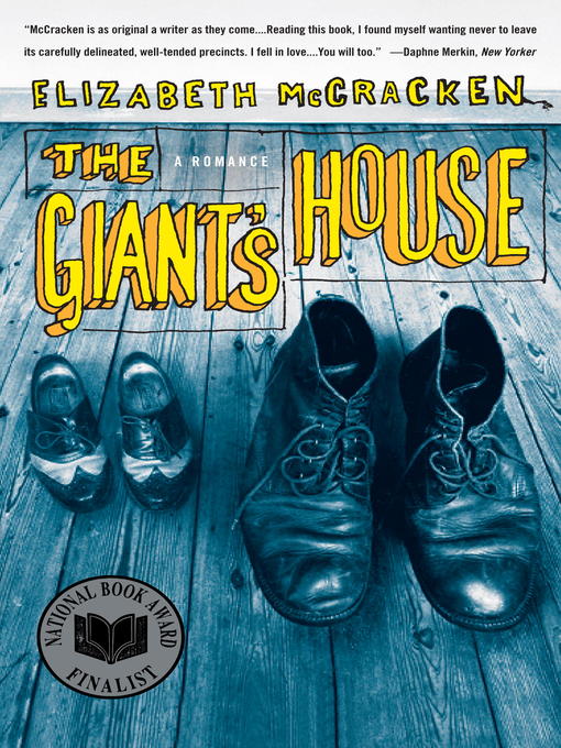 Title details for The Giant's House by Elizabeth McCracken - Wait list